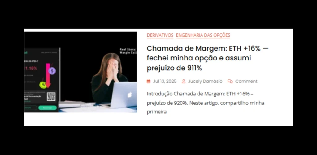 Artigo sobre chamada de margem com prejuízo de 911% em opções de ETH